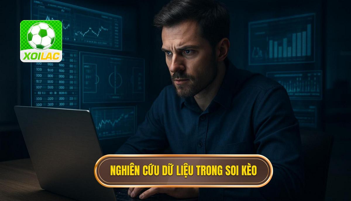 Tầm quan trọng của việc nghiên cứu dữ liệu trong soi kèo
