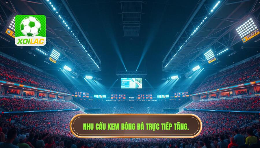 Theo dõi trận đấu trực tiếp: Nghệ thuật thưởng thức bóng đá trong kỷ nguyên số 1 Tại sao nhu cầu theo dõi trận đấu trực tiếp ngày càng tăng cao?