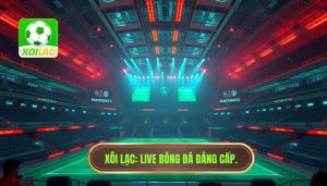 Live bóng đá hôm nay cực nóng: Trải nghiệm bóng đá đỉnh cao tại XÔI LẠC